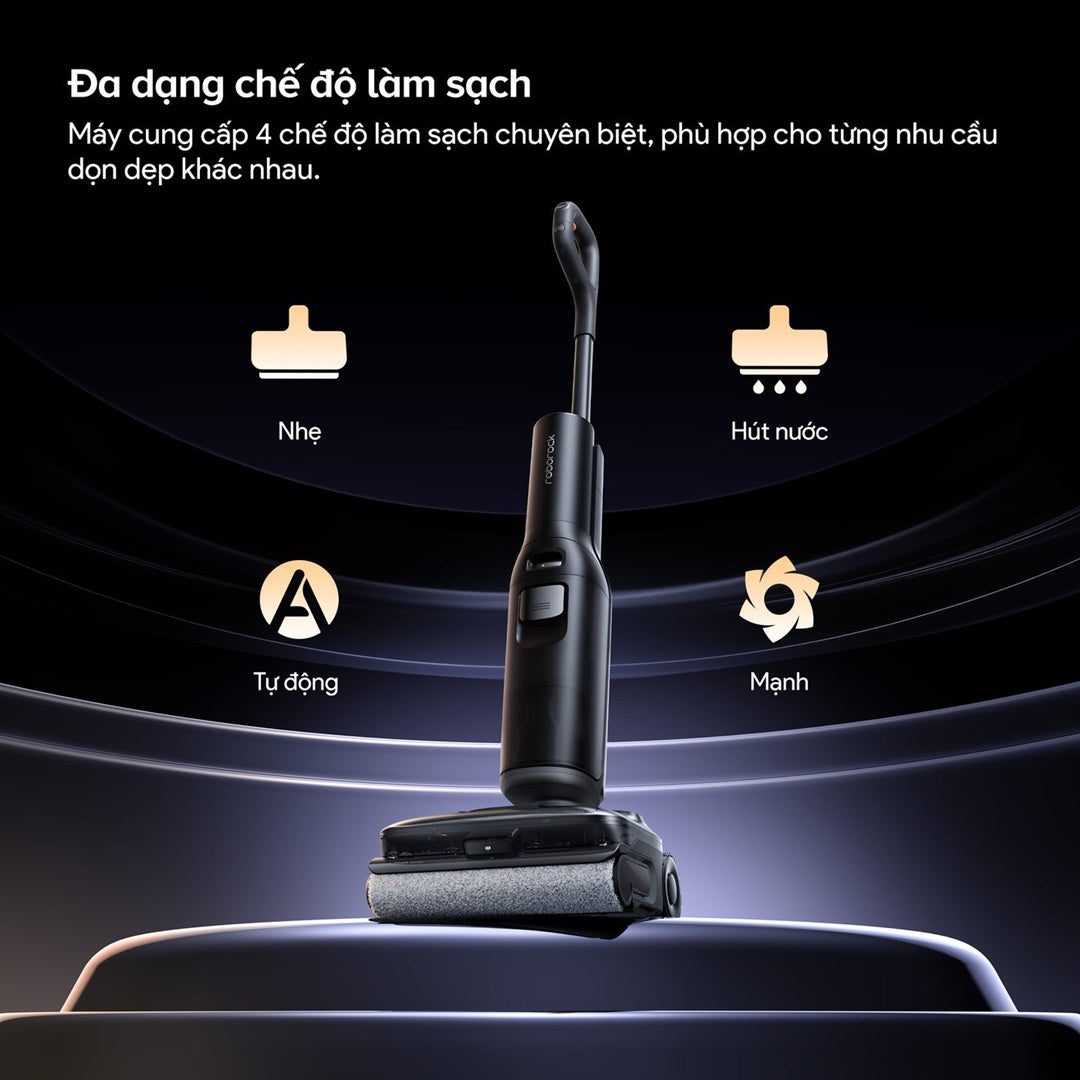 Bạn có thể thoải mái lựa chọn giữa 4 chế độ làm sạch